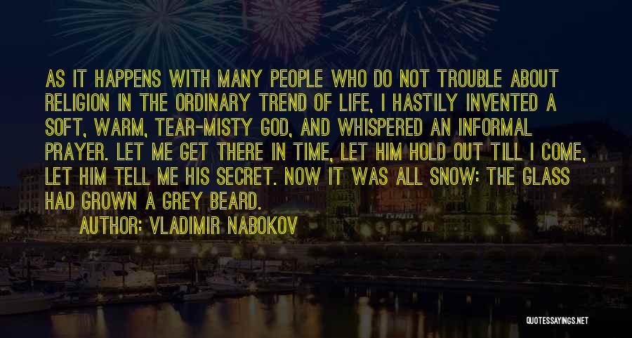 Informal Quotes By Vladimir Nabokov
