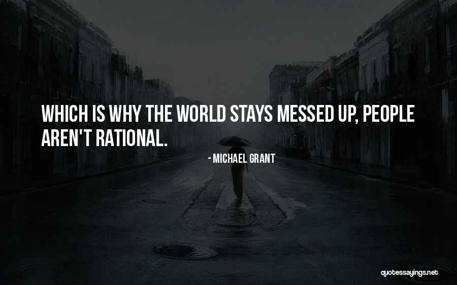Informally Called Quotes By Michael Grant Informally Called Quotes By Michael Grant