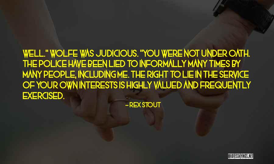 Informally Quotes By Rex Stout Informally Quotes By Rex Stout