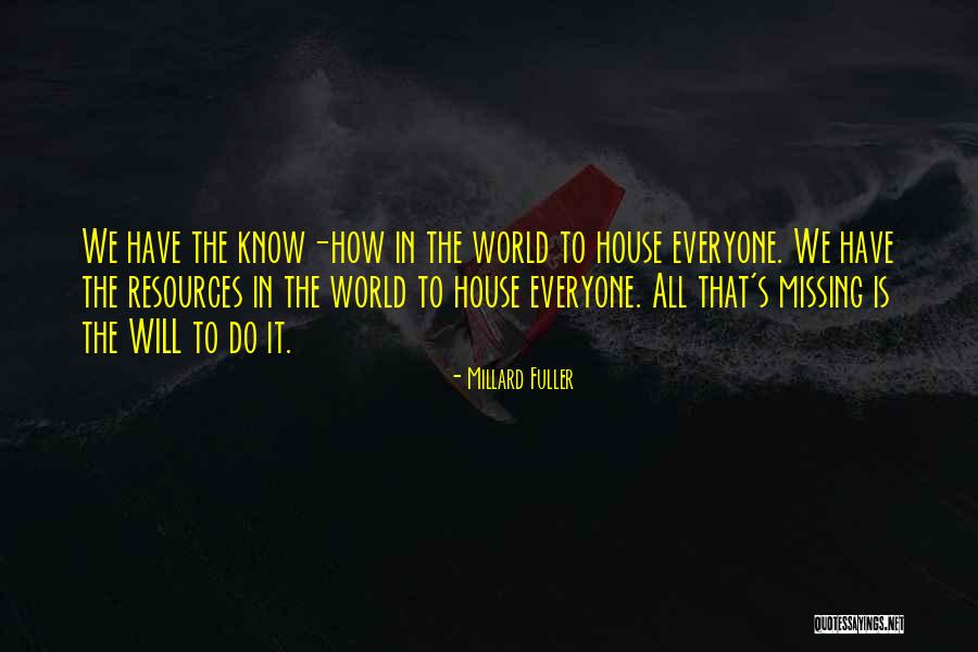 Informarle En Quotes By Millard Fuller Informarle En Quotes By Millard Fuller