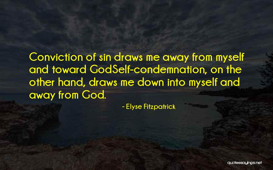 Informatiile Publice Quotes By Elyse Fitzpatrick Informatiile Publice Quotes By Elyse Fitzpatrick