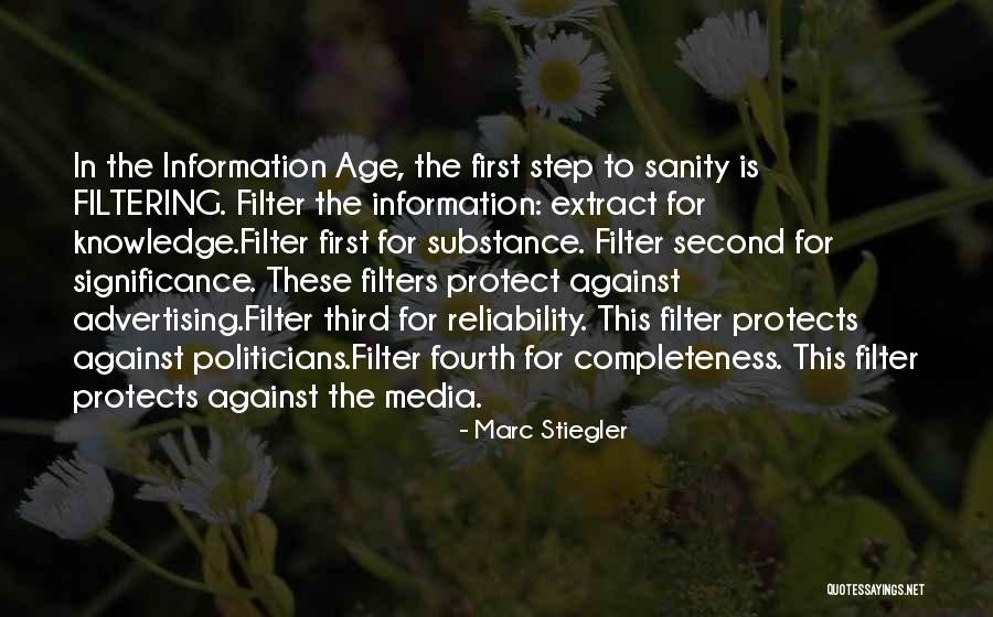 Information Age Quotes By Marc Stiegler