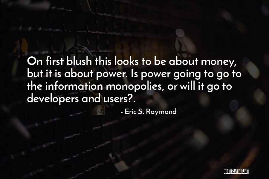 Information And Power Quotes By Eric S. Raymond Information And Power Quotes By Eric S. Raymond
