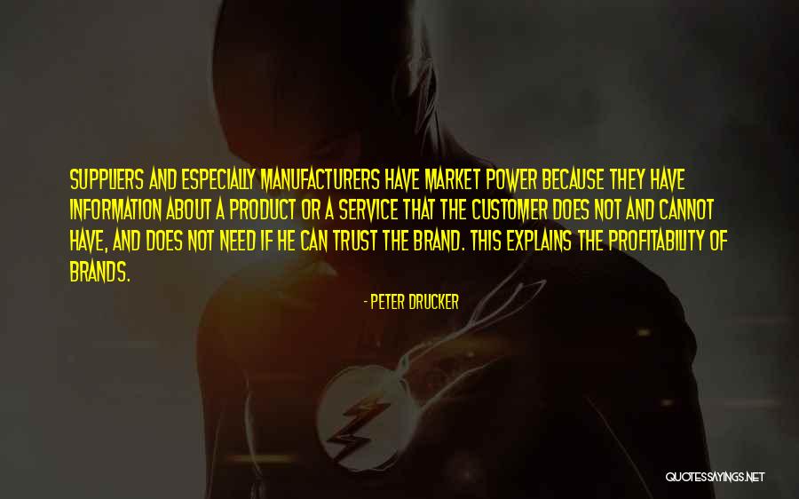 Information And Power Quotes By Peter Drucker Information And Power Quotes By Peter Drucker
