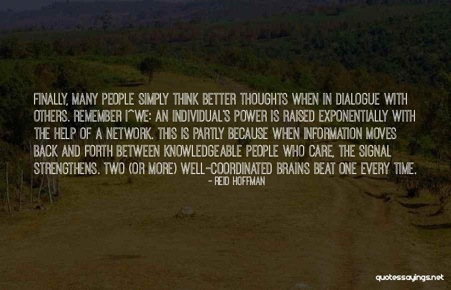 Information And Power Quotes By Reid Hoffman Information And Power Quotes By Reid Hoffman