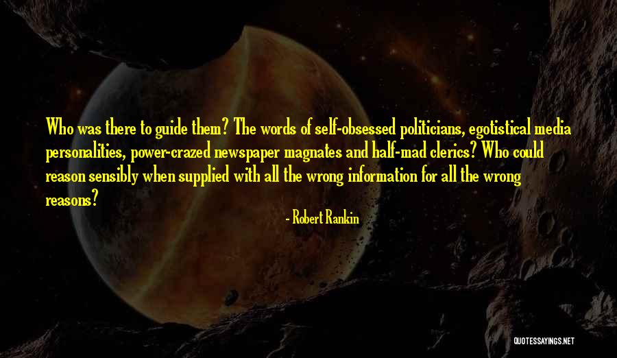 Information And Power Quotes By Robert Rankin Information And Power Quotes By Robert Rankin