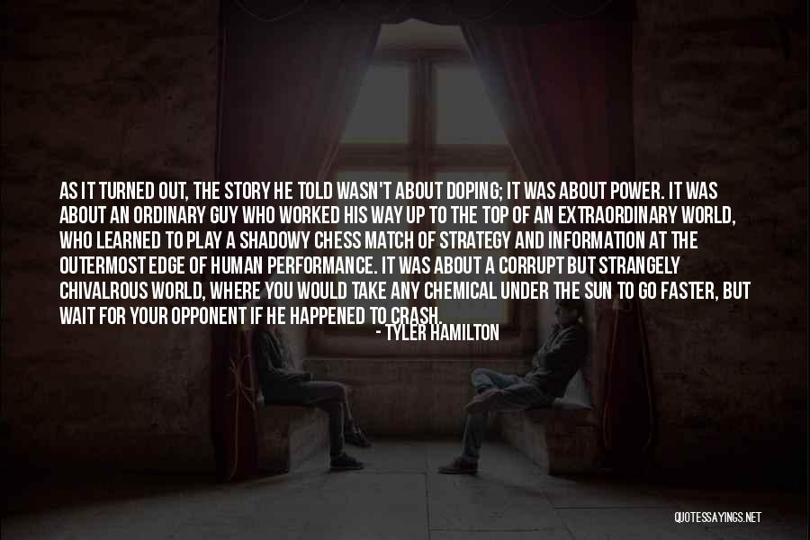 Information And Power Quotes By Tyler Hamilton Information And Power Quotes By Tyler Hamilton