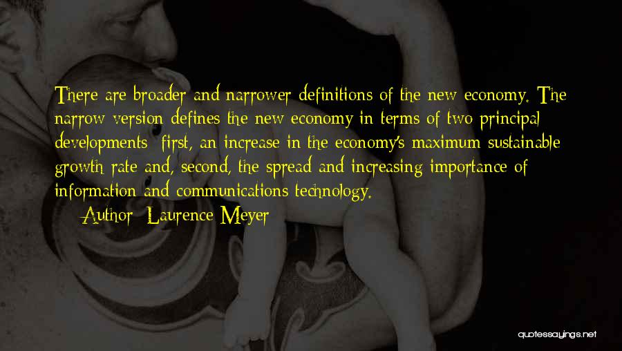 Information Communication Technology Quotes By Laurence Meyer