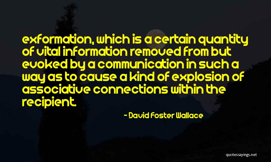 Information Explosion Quotes By David Foster Wallace Information Explosion Quotes By David Foster Wallace
