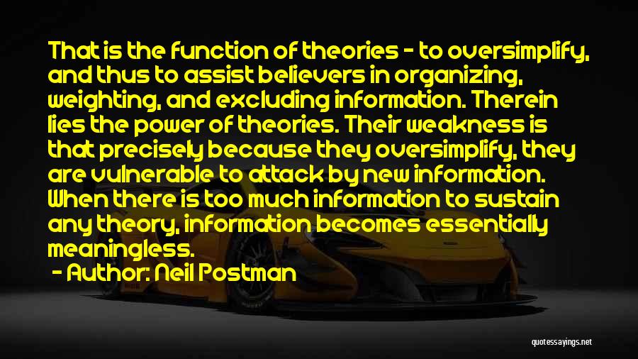 Information Is Power Quotes By Neil Postman