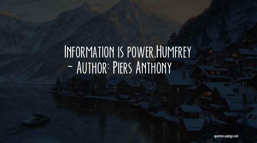 Information Is Power Quotes By Piers Anthony