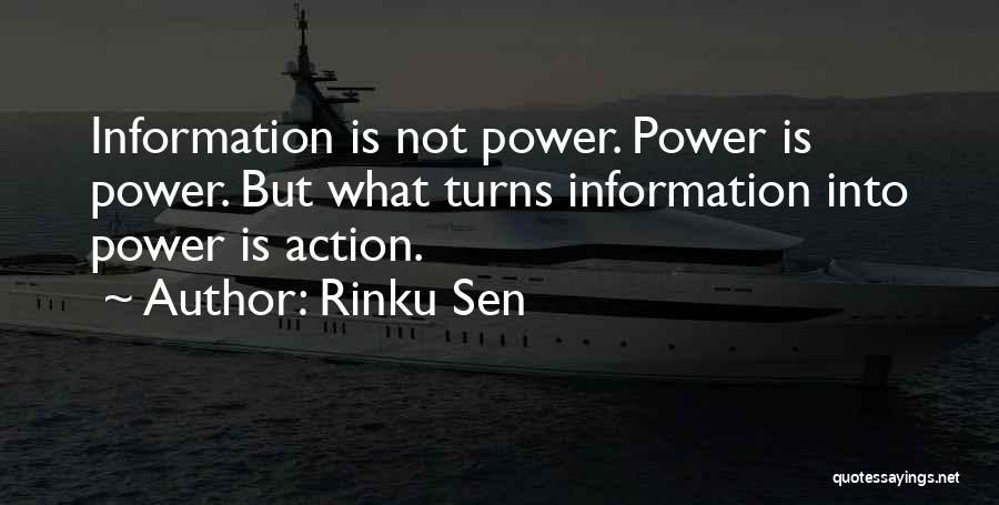 Information Is Power Quotes By Rinku Sen