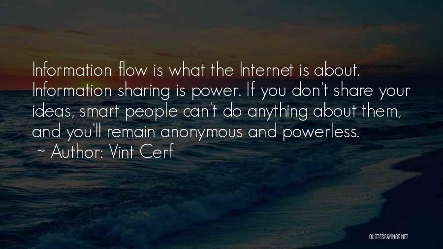 Information Is Power Quotes By Vint Cerf