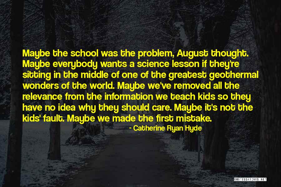 Information Lesson Quotes By Catherine Ryan Hyde Information Lesson Quotes By Catherine Ryan Hyde