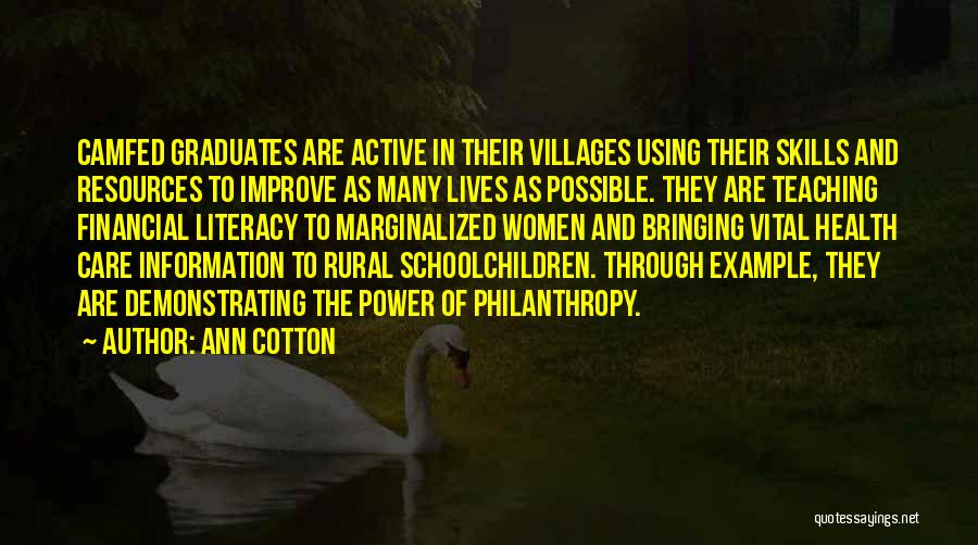 Information Literacy Quotes By Ann Cotton
