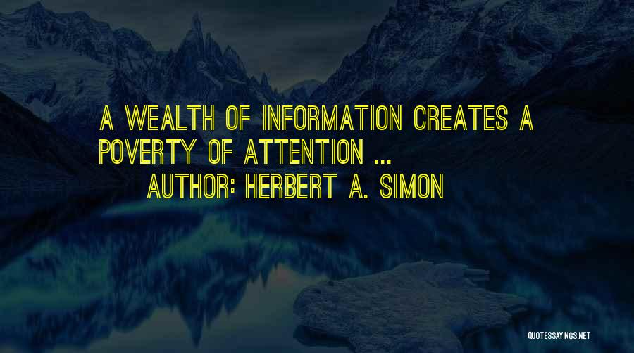 Information Overload Quotes By Herbert A. Simon