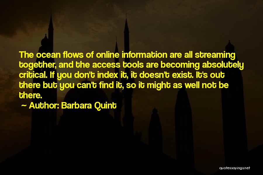 Information Science Quotes By Barbara Quint