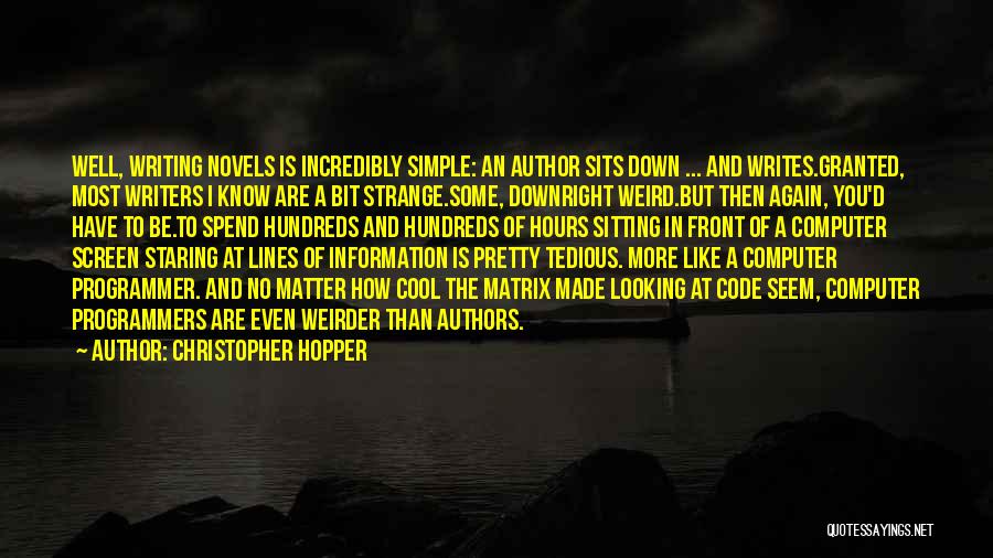 Information Science Quotes By Christopher Hopper