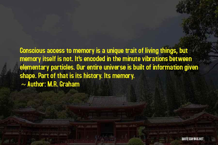 Information Science Quotes By M.R. Graham