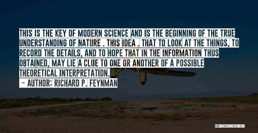 Information Science Quotes By Richard P. Feynman