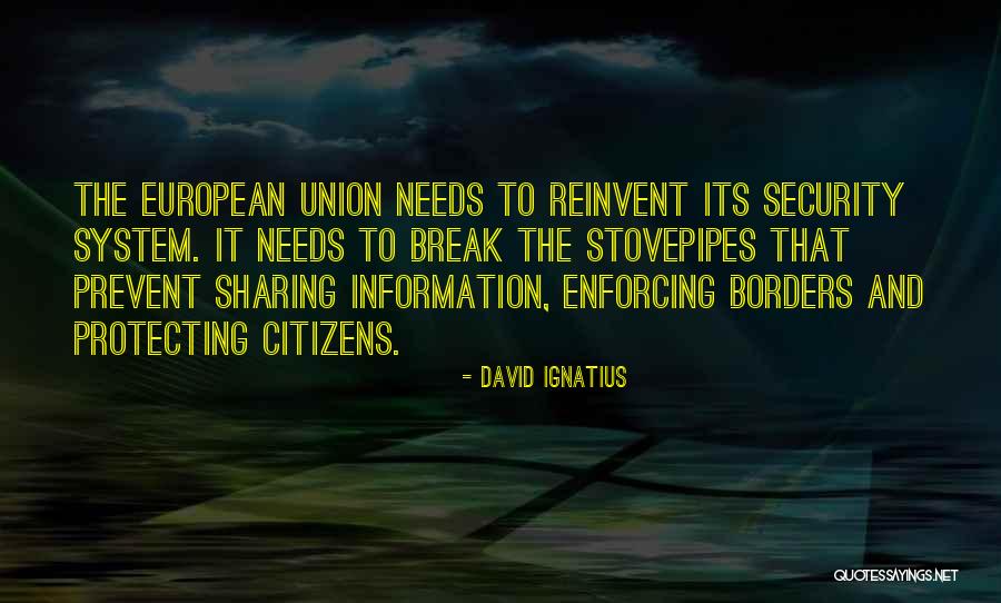 Information Sharing Quotes By David Ignatius Information Sharing Quotes By David Ignatius