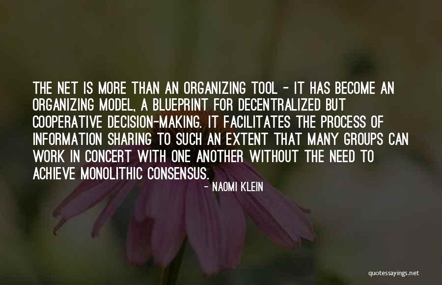 Information Sharing Quotes By Naomi Klein Information Sharing Quotes By Naomi Klein