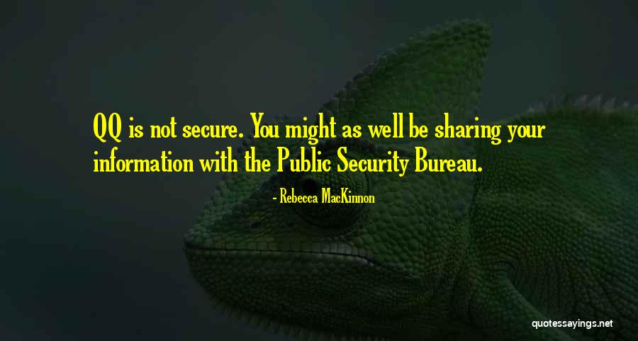 Information Sharing Quotes By Rebecca MacKinnon Information Sharing Quotes By Rebecca MacKinnon