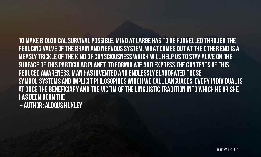 Information System Quotes By Aldous Huxley