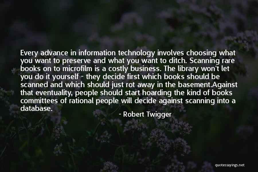 Information Technology Business Quotes By Robert Twigger Information Technology Business Quotes By Robert Twigger