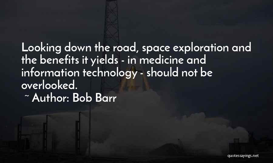 Information Technology Quotes By Bob Barr