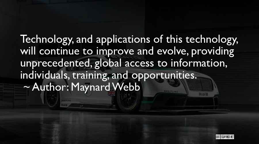 Information Technology Quotes By Maynard Webb