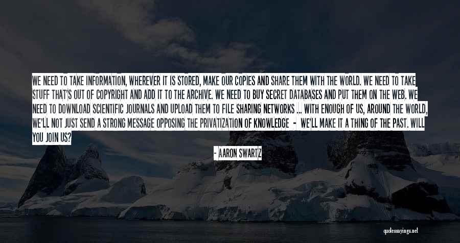 Information That Is Stored Quotes By Aaron Swartz Information That Is Stored Quotes By Aaron Swartz