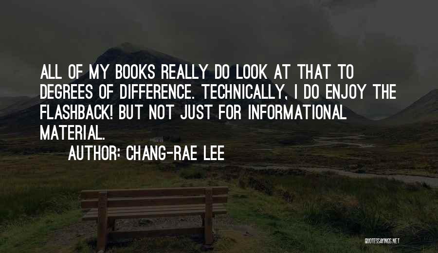 Informational Book Quotes By Chang-rae Lee