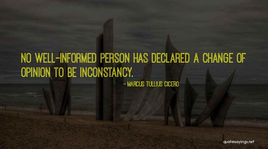 Informed Opinion Quotes By Marcus Tullius Cicero