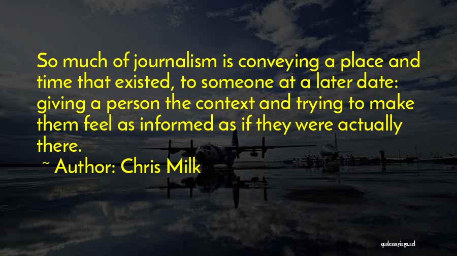 Informed Person Quotes By Chris Milk