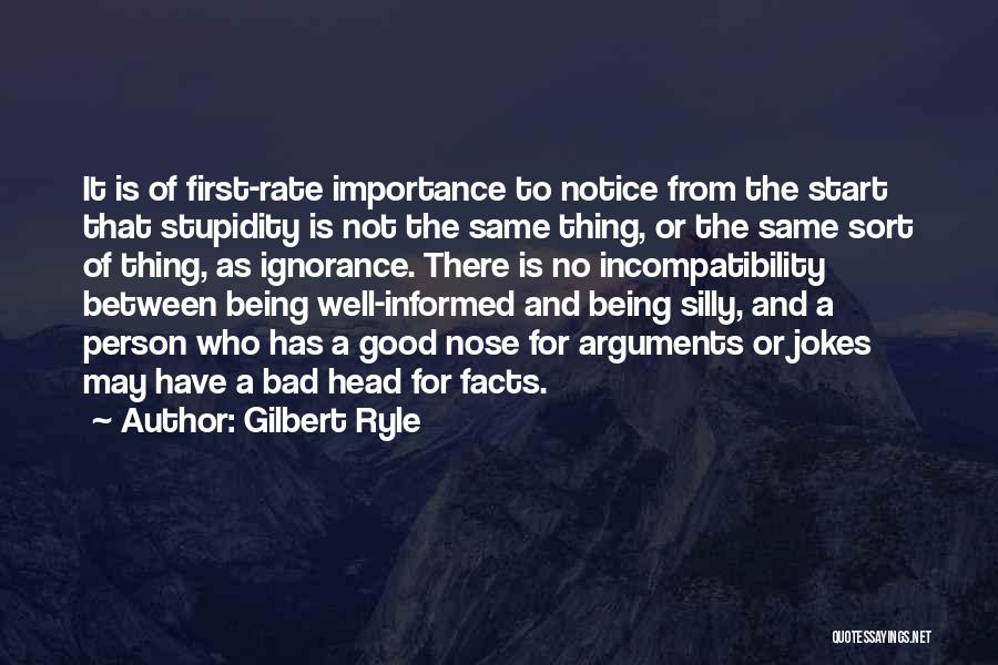 Informed Person Quotes By Gilbert Ryle