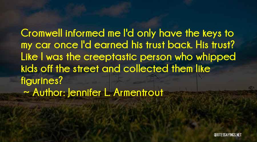 Informed Person Quotes By Jennifer L. Armentrout
