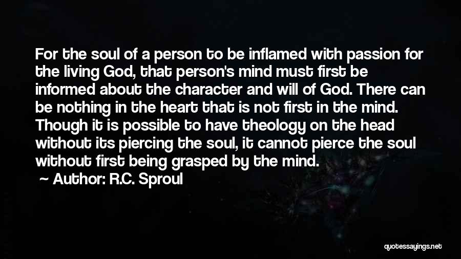 Informed Person Quotes By R.C. Sproul