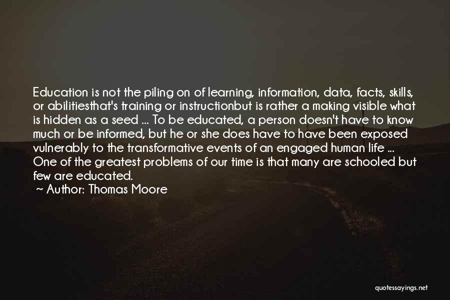 Informed Person Quotes By Thomas Moore