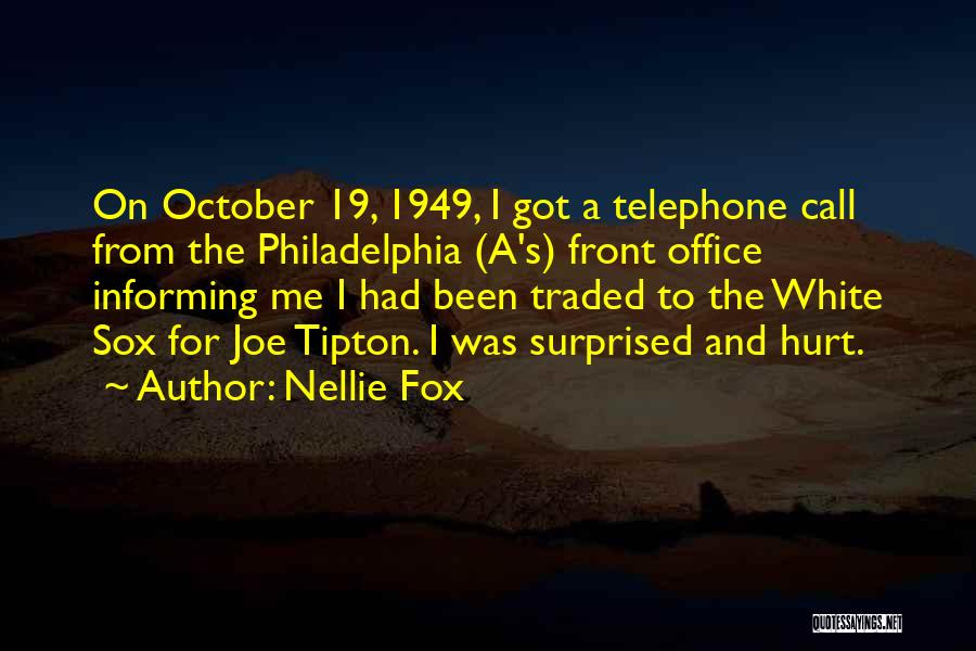 Informing Yourself Quotes By Nellie Fox