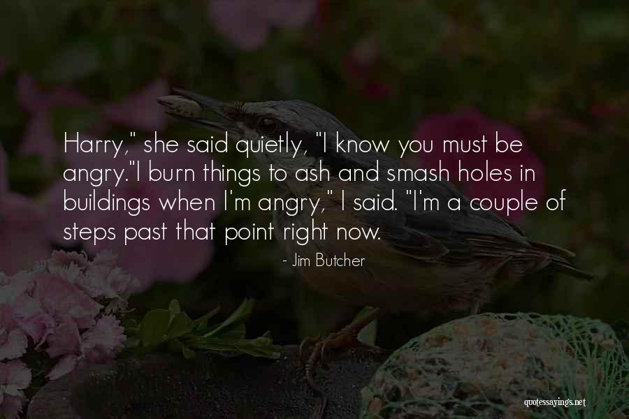 Informit Quotes By Jim Butcher Informit Quotes By Jim Butcher