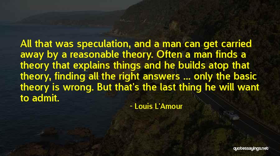 Informs Synonyms Quotes By Louis L'Amour Informs Synonyms Quotes By Louis L'Amour
