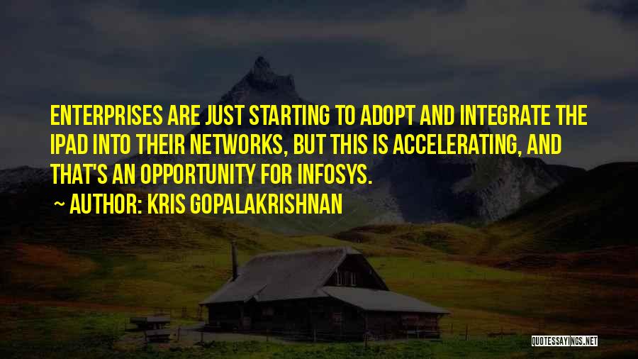 Infosys F&o Quotes By Kris Gopalakrishnan