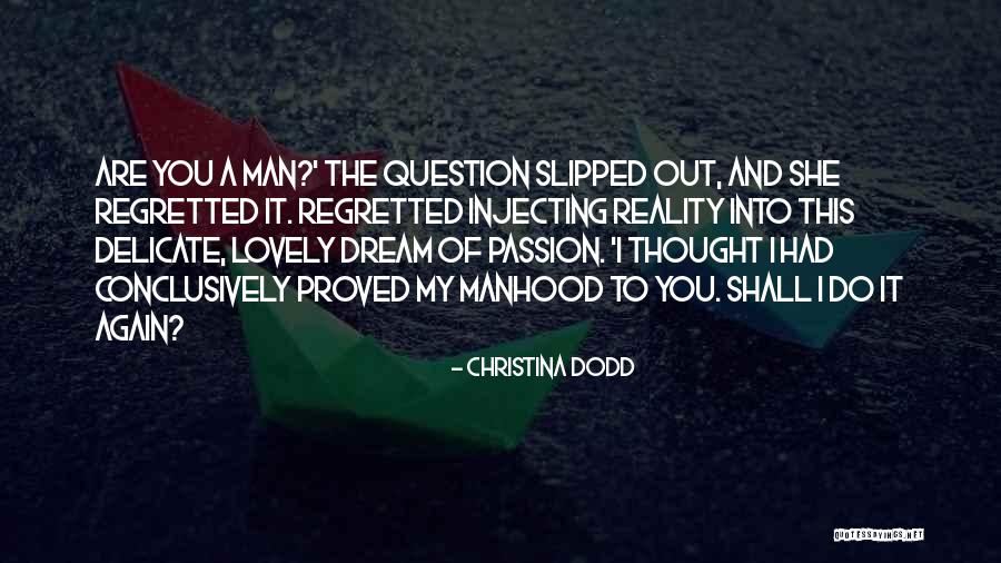 Infp Love Quotes By Christina Dodd Infp Love Quotes By Christina Dodd