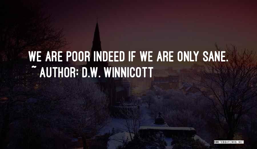 Infp T Quotes By D.W. Winnicott