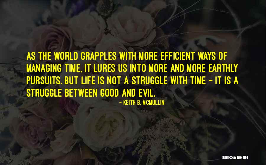 Infraestructuras Definicion Quotes By Keith B. McMullin Infraestructuras Definicion Quotes By Keith B. McMullin
