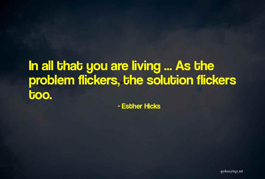Infrangere Sinonimo Quotes By Esther Hicks Infrangere Sinonimo Quotes By Esther Hicks