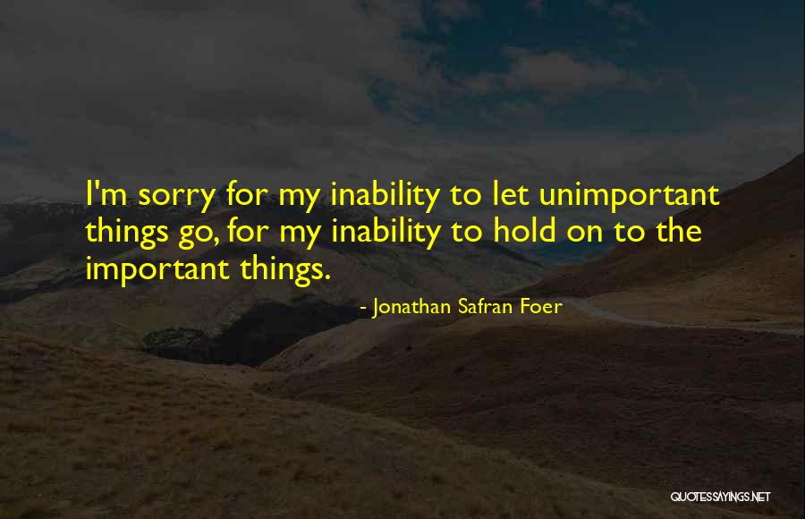 Infrangere Sinonimo Quotes By Jonathan Safran Foer Infrangere Sinonimo Quotes By Jonathan Safran Foer