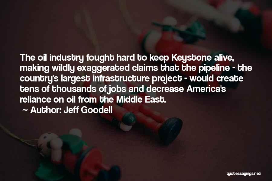 Infrastructure Quotes By Jeff Goodell