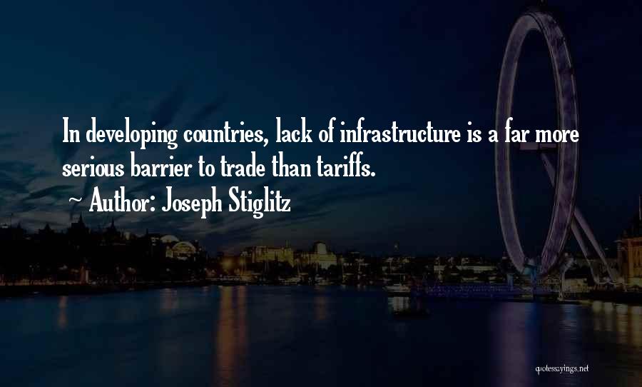 Infrastructure Quotes By Joseph Stiglitz